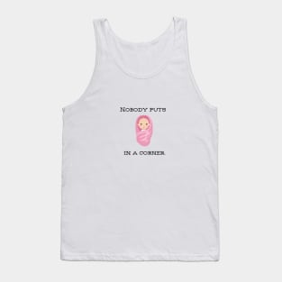 Dirty Dancing/Baby Tank Top